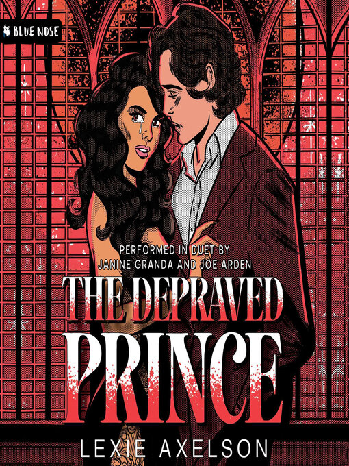 Title details for The Depraved Prince by Lexie Axelson - Available
